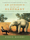 An Audience with an Elephant (eBook): And Other Encounters on the Eccentric Side